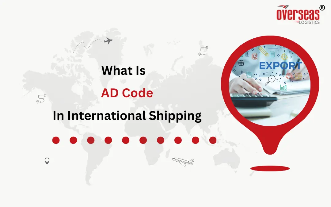 what is ad code in international shipping