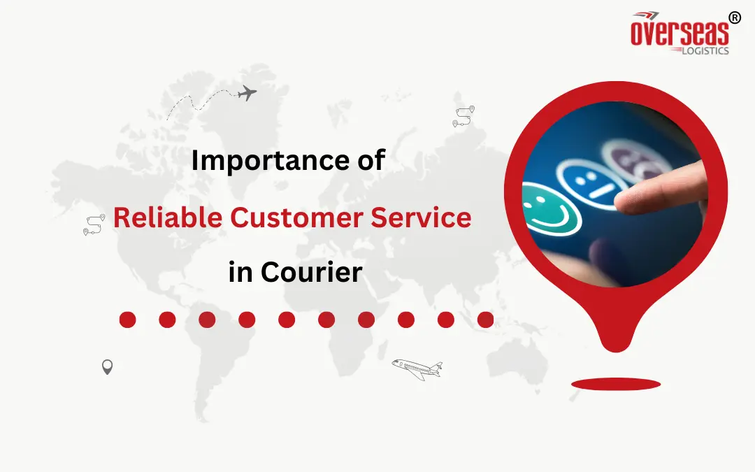 the importance of reliable customer service in courier